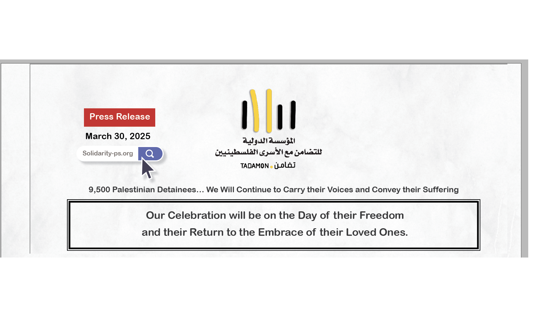 Our Celebration will be on the Day of their Freedom and their Return to the Embrace of their Loved Ones.